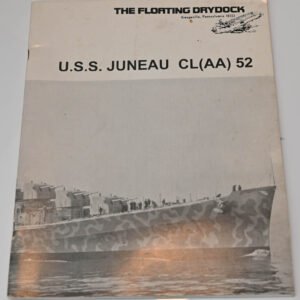 USS Juneau CL(AA) 52 The Floating Drydock 1993 US Navy Warship History