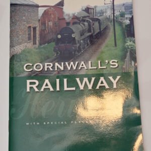 Cornwall's Railway Heritage by Stengelhofen, John P.
